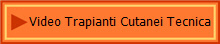 Video Trapianti Cutanei Tecnica